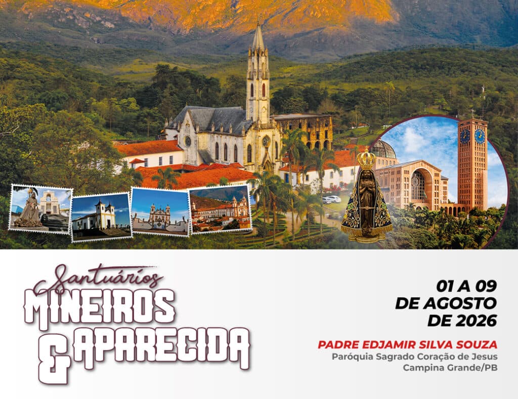Peregrinação aos Santuários Mineiros e Aparecida com Pe. Edjamir