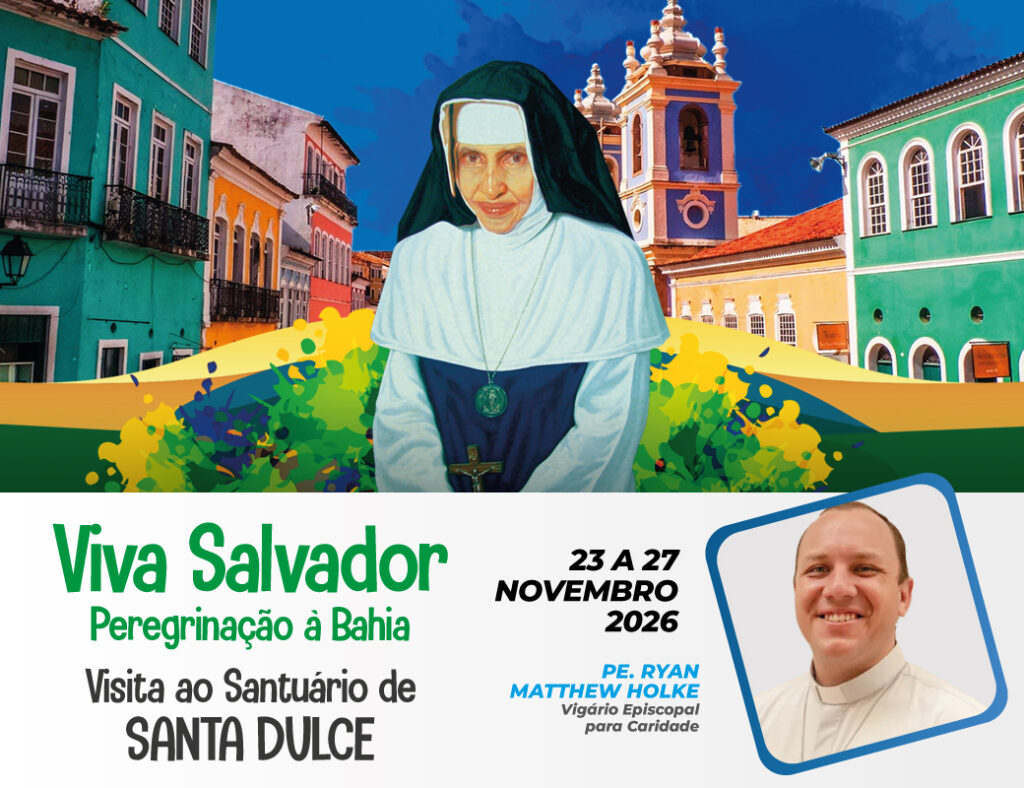 Peregrinação à Bahia com Pe. Ryan Matthew