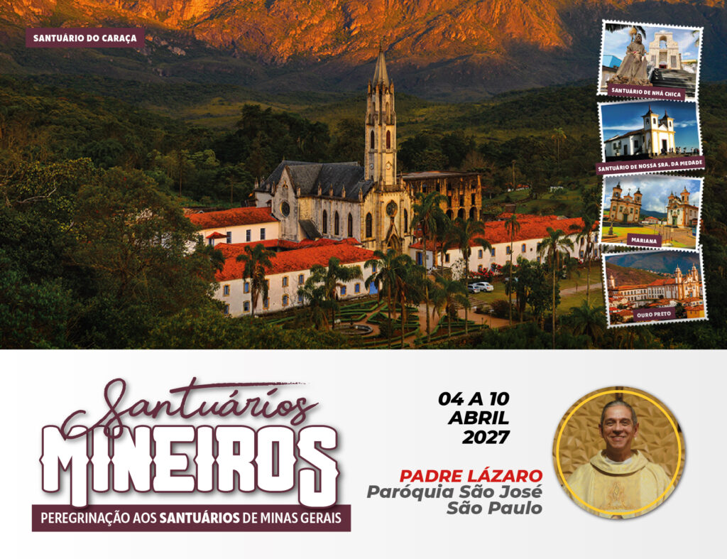 Peregrinação aos Santuários Mineiros com Pe. Lázaro