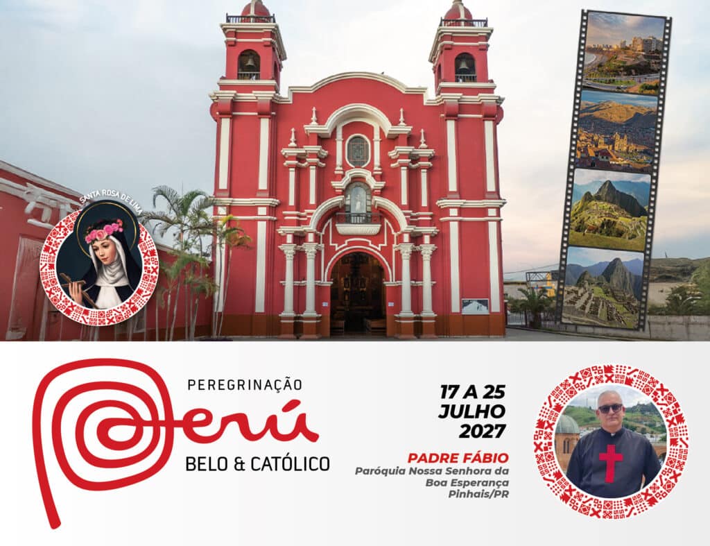 Peregrinação ao Peru Belo e Católico com Pe. Fábio